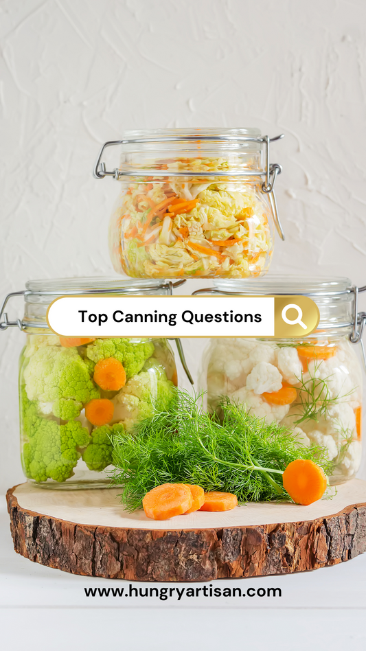 Top Canning and Preserving Questions
